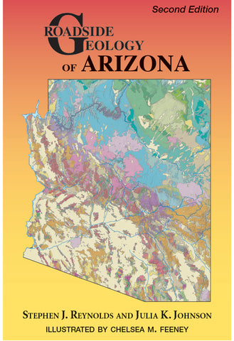Roadside Geology of Arizona
