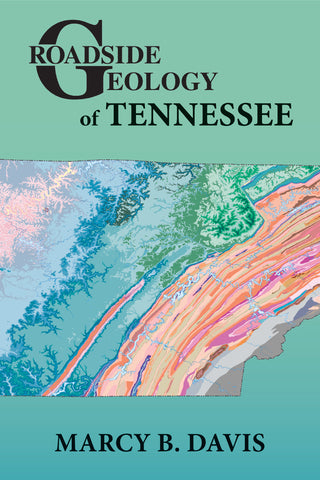 Roadside Geology of Tennessee