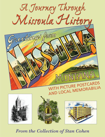A Journey Through Missoula History