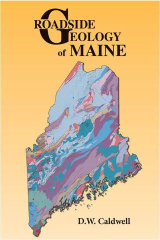 Roadside Geology of Maine