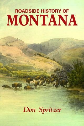 Roadside History of Montana