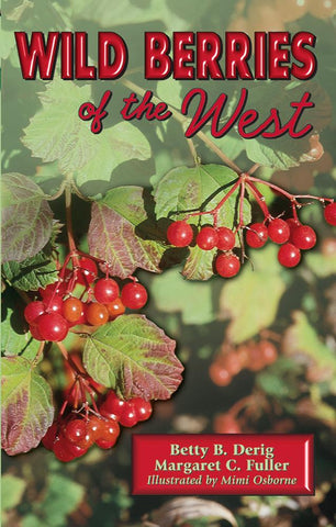 Wild Berries of the West