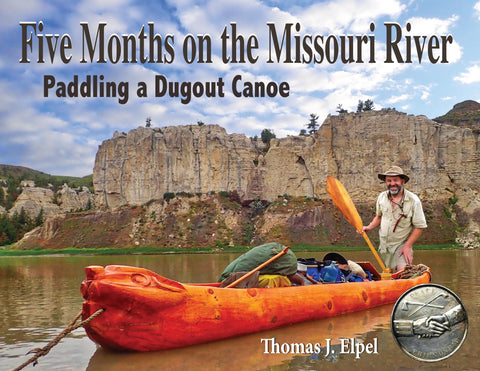 Five Months on the Missouri River