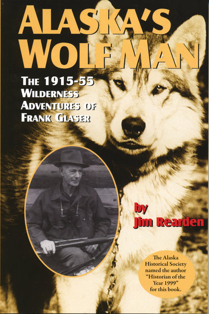 Alaska's Wolf Man
